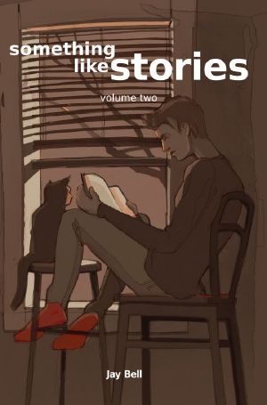 [Something Like 10] • Something Like Stories - Volume Two